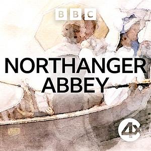 Northanger Abbey by Jane Austen