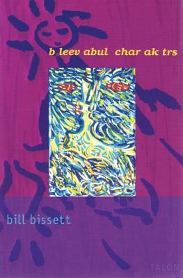 b leev abul char ak trs by Bill Bissett