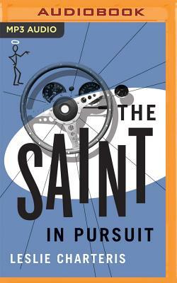 The Saint in Pursuit by Leslie Charteris