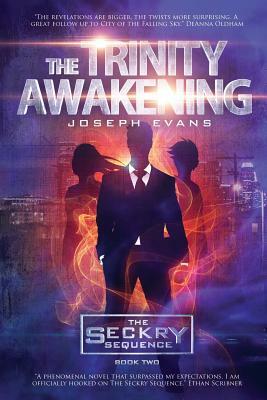 The Trinity Awakening by Joseph Evans