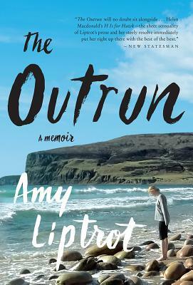 The Outrun by Amy Liptrot