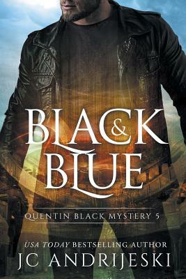 Black & Blue by JC Andrijeski