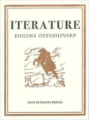 Iterature by Eugene Ostashevsky