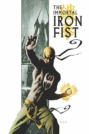 The Immortal Iron Fist & The Immortal Weapons Omnibus by Ed Brubaker, Travel Foreman