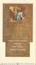 Cenas da Vida Portuguesa by Maria Filomena Mónica