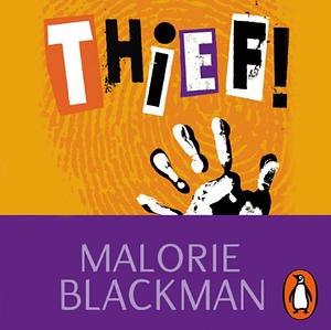 Thief! by Malorie Blackman