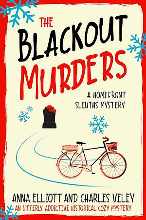 The Blackout Murders by Charles Veley, Anna Elliott
