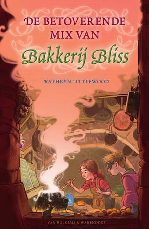 De betoverende mix van bakkerij bliss by Kathryn Littlewood