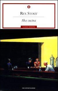 Alta cucina by Rex Stout