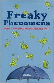 Freaky Phenomena by Joel Levy