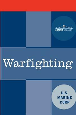 Warfighting by United States Marine Corps, U. S. Marine Corps
