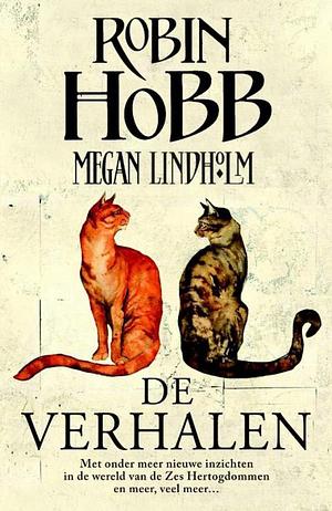 De verhalen by Robin Hobb