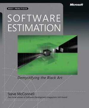 Software Estimation: Demystifying the Black Art by Steve McConnell