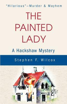 The Painted Lady by Stephen F. Wilcox