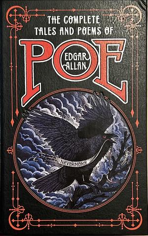 The Complete Tales and Poems of Edgar Allan Poe by Edgar Allan Poe