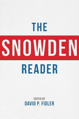 The Snowden Reader by Šumit Ganguly, David P. Fidler