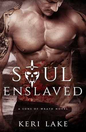 Soul Enslaved by Julie Belfield, Keri Lake