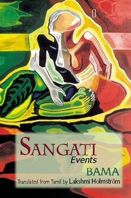 Sangati: Events by Bama