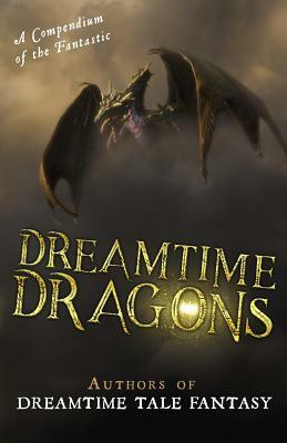 Dreamtime Dragons by 