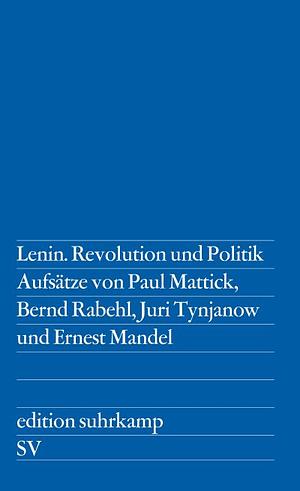 Lenin. Revolution und Politik by 