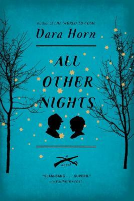 All Other Nights by Dara Horn