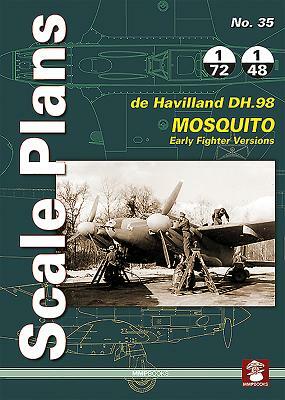 de Havilland Mosquito: Early Fighter Versions by Dariusz Karnas