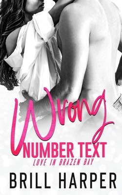 Wrong Number Text by Brill Harper