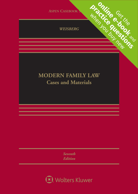 Modern Family Law: Cases and Materials by D. Kelly Weisberg