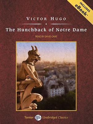 The Hunchback of Notre Dame by Victor Hugo