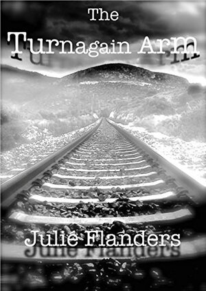The Turnagain Arm by Julie Flanders