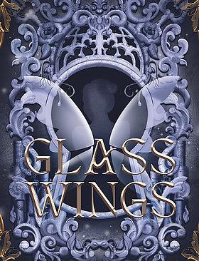 Glass Wings by Elle Kaelee