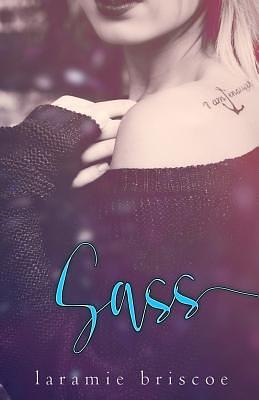 Sass by Laramie Briscoe