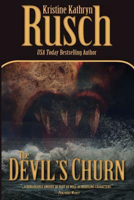 The Devil's Churn by Kristine Kathryn Rusch