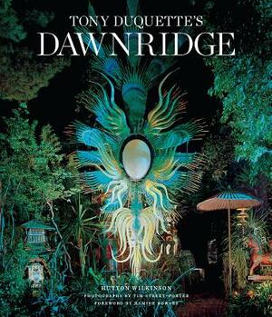 Tony Duquette's Dawnridge by Hutton Wilkinson