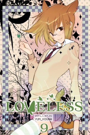 Loveless, Volume 9 by Yun Kouga