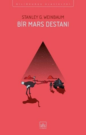 Bir Mars Destanı by Cihan Karamancı, Stanley G. Weinbaum