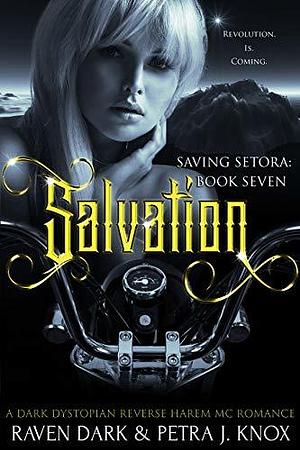 Salvation by Raven Dark, Petra J. Knox