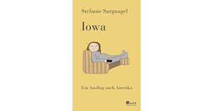 Iowa by Stefanie Sargnagel