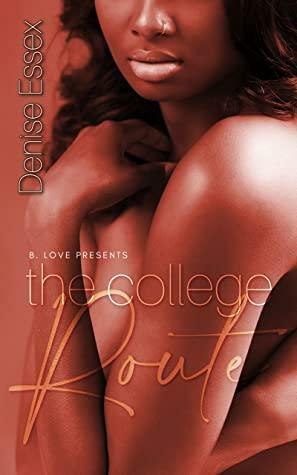 The College Route by Denise Essex