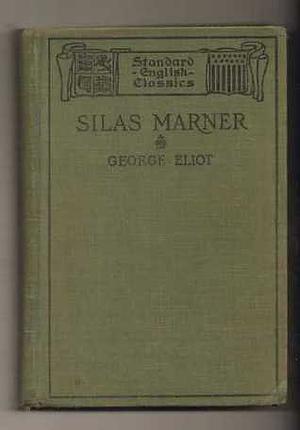 Silas Marner by George Eliot