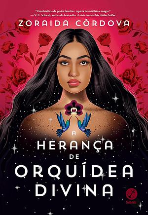 A herança de Orquídea Divina by Zoraida Córdova