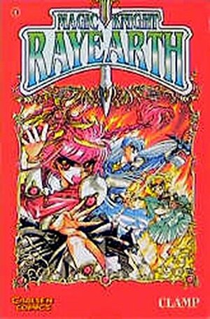Magic Knight Rayearth, Bd.1: Von Tokyo nach Cephiro by CLAMP