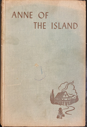 Anne of the Island by L.M. Montgomery