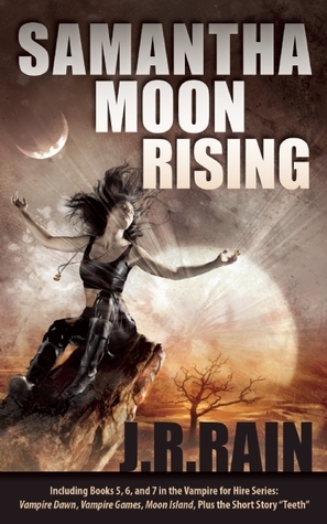 Samantha Moon Rising by J.R. Rain