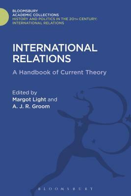 International Relations: A Handbook of Current Theory by 