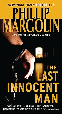 The Last Innocent Man by Phillip Margolin