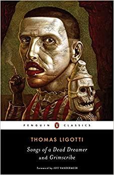 Песни мертвого сновидца. Тератограф by Thomas Ligotti