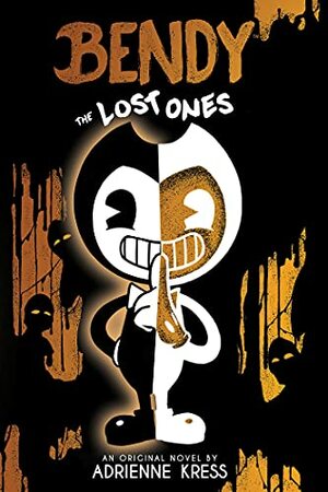 The Lost Ones: An AFK Novel by Adrienne Kress