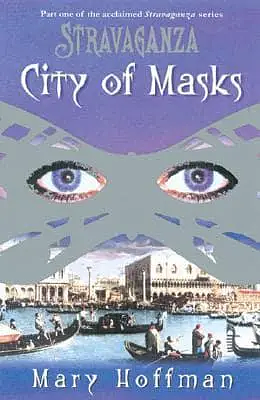 City of Masks by Mary Hoffman