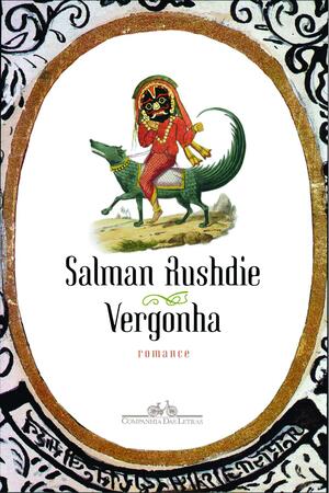 Vergonha by Salman Rushdie, Salman Rushdie